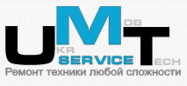 UMT service - ремонт техники любой сложности в Киеве